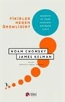 Noam Chomsky, James Kelman - Fikirler Neden Önemlidir