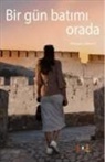 Mustafa Yelkenli - Bir Gün Batimi Orada