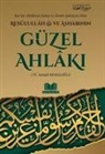 M. ismail Kemaloglu - Resulullah ve Ashabinin Güzel Ahlaki