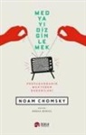 Noam Chomsky - Medyayi Dizginlemek
