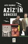 Aziz Durmaz - Azizin Güncesi Ciltli