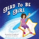 Jacquelyn Craighead - Glad To Be A Girl