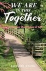Richard Stark - We Are in This Together
