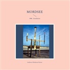 Andreas Niederau-Kaiser - MORDSEE