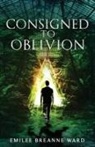 Emilee Breanne Ward, Hannah Haruna - Consigned to Oblivion