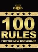 Mark Phillips, LaToya Phillips - 100 RULES FOR THE NEW BODYGUARD PART ONE