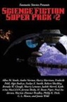 Philip K. Dick, Harry Harrison, Allen M. Steele - Fantastic Stories Presents