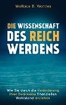 Wallace D Wattles, Wallace D. Wattles, ABP Verlag - Die Wissenschaft des Reichwerdens