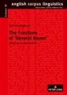 Vera Benninghoven, Joybrato Mukherjee - The Functions of 'General Nouns'