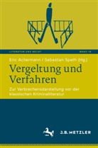 Eric Achermann, Speth, Sebastian Speth - Vergeltung und Verfahren