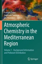 François Dulac, Eric Hamonou, Stéphane Sauvage - Atmospheric Chemistry in the Mediterranean Region