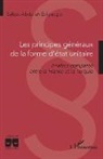 Selçuk Abdullah Evliyaoglu - Les principes généraux de la forme d¿état unitaire