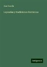 José Zorrilla - Leyendas y tradiciones históricas