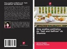 Haqnawaz Danish, Saima Khadim - Uma análise estilística de "Salt and Saffron" de Shamsie