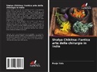 Pooja Vats - Shalya Chikitsa: l'antica arte della chirurgia in India