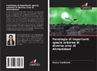 Nancy Kumbhani - Fenologia di importanti specie arboree di diverse aree di Ahmedabad