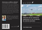 Célia Balate Langa - Influencia de las condiciones ambientales en los accidentes de aviación asociados