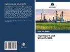 Elite Das Gupta - Ingenieure und Umweltethik
