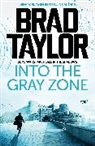 Taylor Brad - Into the Gray Zone