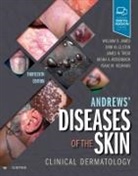 Dirk M Elston, Dirk M. Elston, Elston Dirk M., William D James, William D. James, James R. Treat... - Andrews' Diseases of the Skin