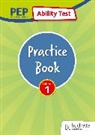 Sarah Collins, Collins Sarah, Peter Francis, Andrew Hammond, Hammond Andrew, David E Hanson... - PEP Ability Test Practice Book: Volume 1