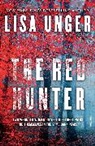 Lisa Unger - The Red Hunter