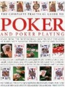 Trevor Sippets, Sippets Trevor - The Complete Practical Guide to Poker and Poker Playing