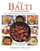 Husain Shehzad - The Balti Cookbook