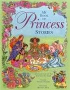 Nicola Baxter, Baxter Nicola - My Book of Princess Stories