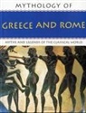 Arthur Cotterell - Mythology of Greece & Rome