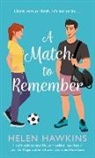 Helen Hawkins - Match to Remember
