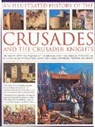 Charles Phillips, Phillips Charles - An Illustrated History of the Crusades and Crusader Knights