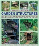 Jenny Hendy, Hendy Jenny - Creative Ideas for Garden Structures