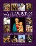 Paul Tessa, Charles Phillips, Rev Ronald Creighton-Jobe - Catholicism: Faith, History, Saints, Popes