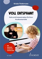 Kristin Thielemann - Voll entspannt