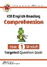 CGP Books, CGP Books - KS1 English Year 1 Stretch Reading Comprehension Targeted Question Book (with Answers)