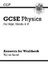 CGP Books, CGP Books - GCSE Physics: AQA Answers (for Workbook) - Higher