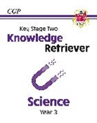CGP Books, CGP Books - KS2 Science Year 3 Knowledge Retriever