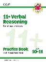 CGP Books, CGP Books - 11+ Verbal Reasoning Practice Book & Assessment Tests - Ages 10-11 (for all test providers)