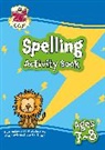 CGP Books, CGP Books - Spelling Activity Book for Ages 7-8 (Year 3)