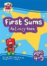 CGP Books, CGP Books - First Sums Activity Book for Ages 4-5 (Reception)