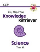CGP Books, CGP Books - KS2 Science Year 6 Knowledge Retriever