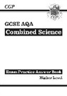 CGP Books, CGP Books - GCSE Combined Science AQA Answers (for Exam Practice Workbook) - Higher