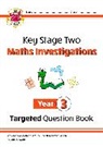 CGP Books, CGP Books - KS2 Maths Investigations Year 3 Targeted Question Book