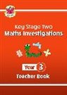 CGP Books, CGP Books - KS2 Maths Investigations Year 3 Teacher Book