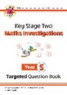 CGP Books, CGP Books - KS2 Maths Investigations Year 5 Targeted Question Book