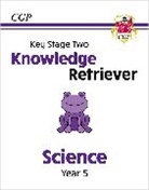 CGP Books, CGP Books - KS2 Science Year 5 Knowledge Retriever