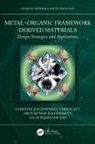 Varsha M V, Gomathi Nageswaran, Gomathi (Indian Institute of Space Sci Nageswaran, Arun Kumar Rajasekaran, M Shashank Rao - Metalorganic Framework Derived Materials