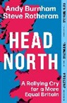Andy Burnham, Steve Rotheram - Head North