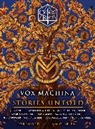 Jess Barber, Martin Cahill, Coffi, Rebecca Coffindaffer, Critical Role, Sarah Glenn Marsh... - Critical Role: Vox Machina--Stories Untold